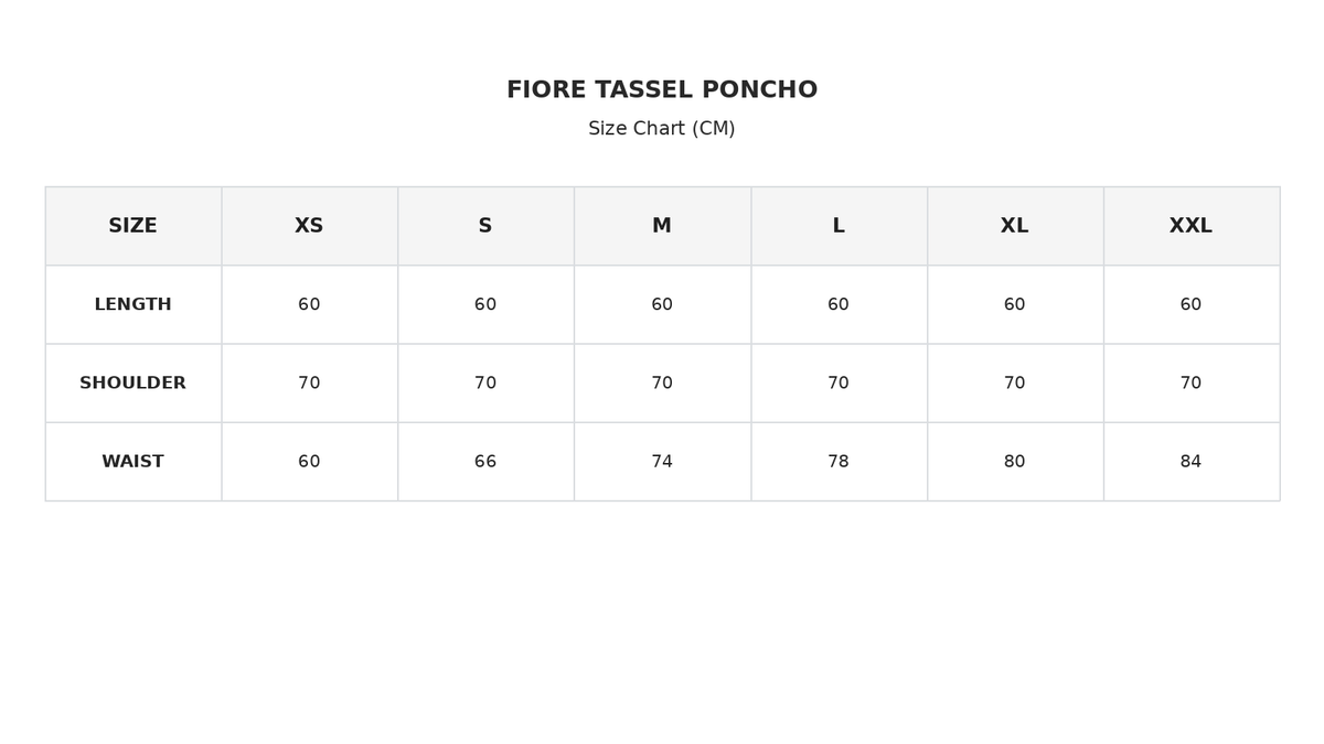 Size chart for Fiore Tassel Poncho